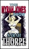 The Myrah Jones Show eBook by Sarah Thorpe mags, inc, crossdressing stories, transvestite stories, female domination, stories, Sarah Thorpe